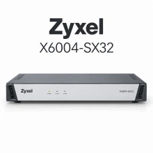 Zyxel X6004-SX32 оборудование IP-телефонии